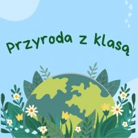 Klasy 2 Przyroda z klasą